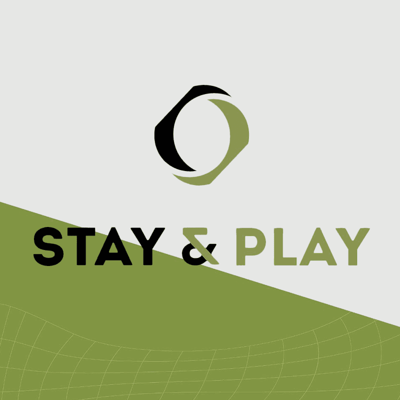 STAY & PLAY