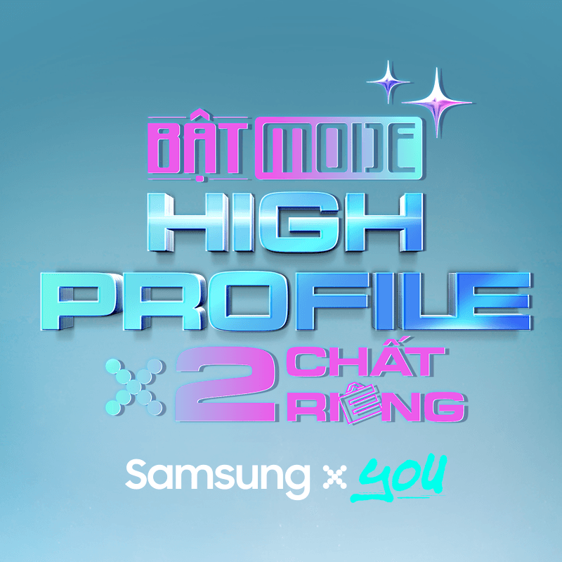 CHATBOT AI SAMSUNG 2024 - BẬT MODE HIGH PROFILE